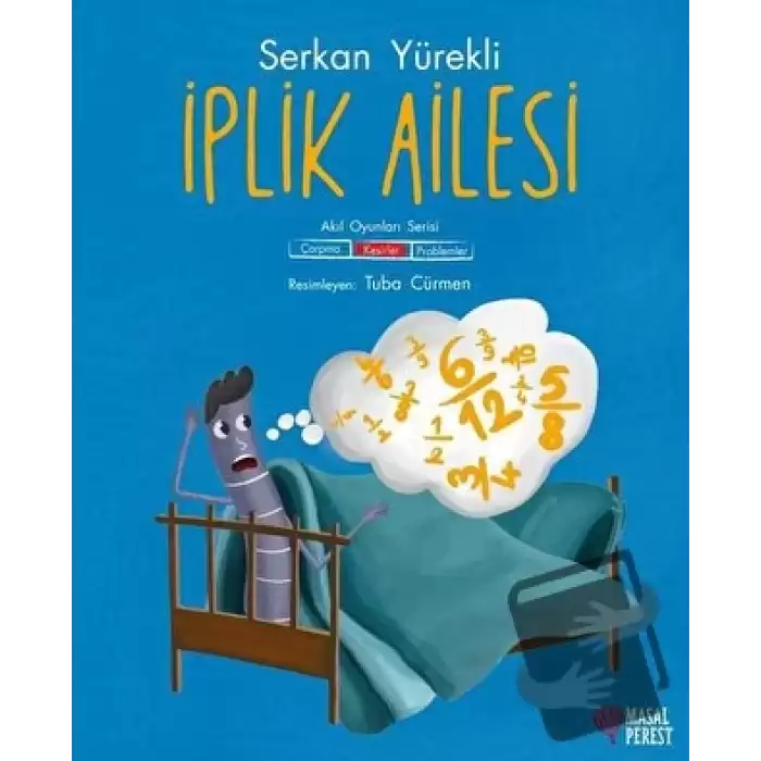 İplik Ailesi - Kesirler