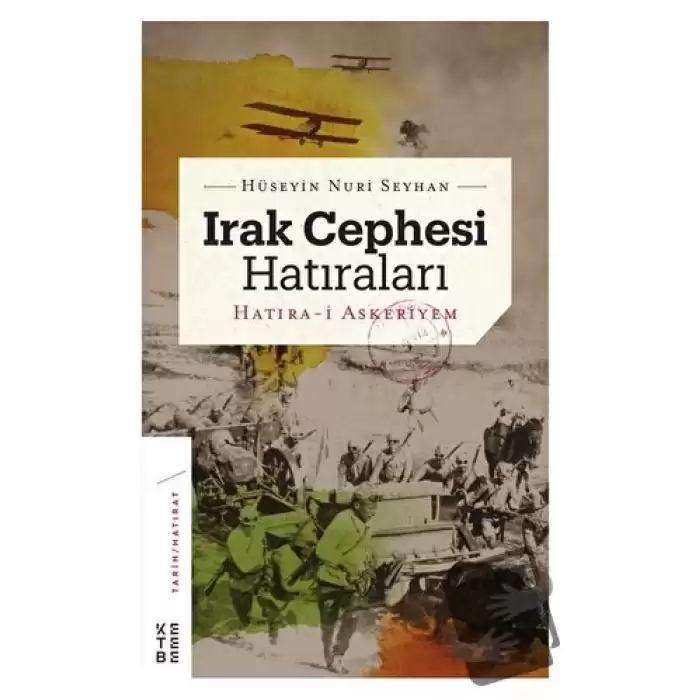 Irak Cephesi Hatıraları (Ciltli)