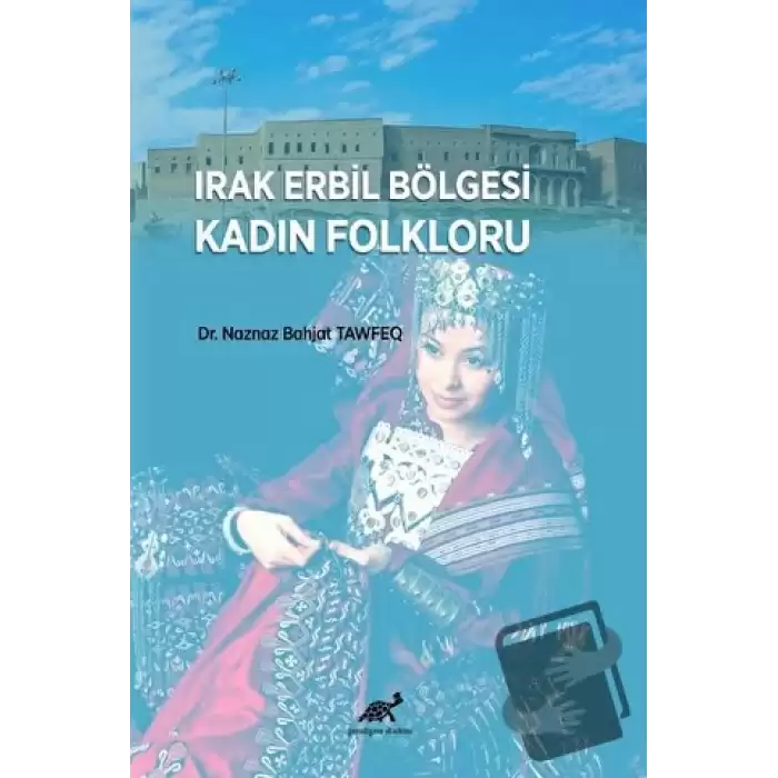 Irak Erbil Bölgesi Kadın Folkloru