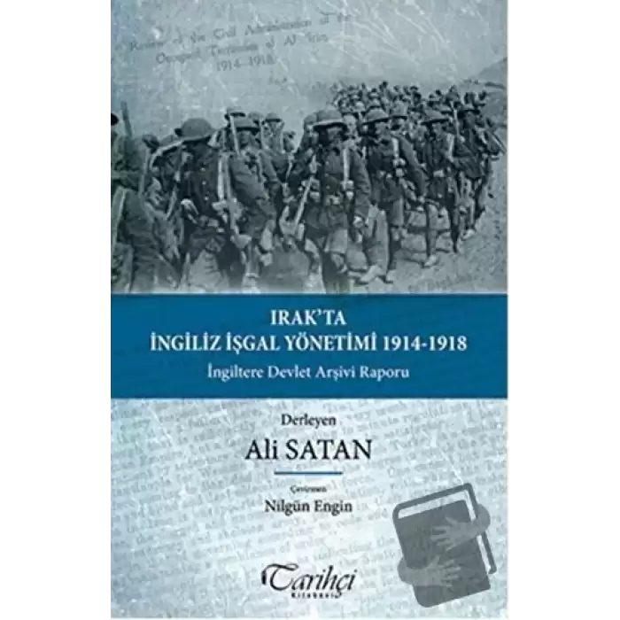 Irakta İngiliz İşgal Yönetimi  1914-1918