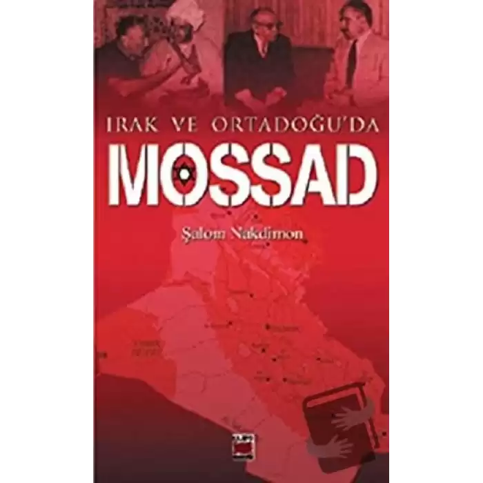 Irak ve Ortadoğu’da Mossad