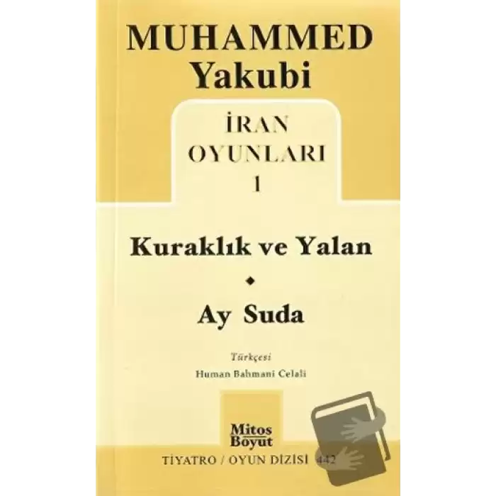 İran Oyunları 1: Kuraklık ve Yalan - Ay Suda