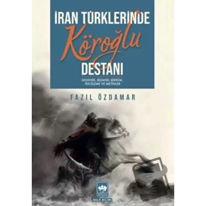 İran Türklerinde Köroğlu Destanı