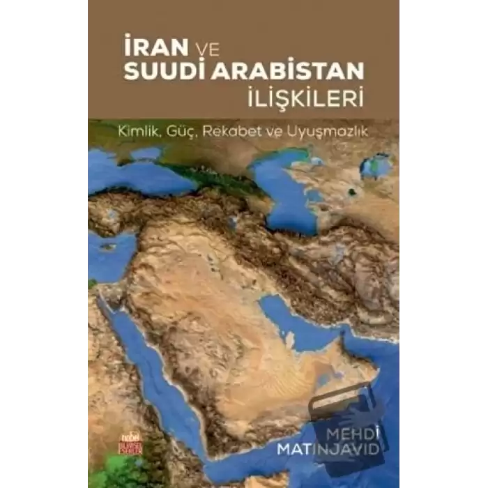 İran ve Suudi Arabistan İlişkileri