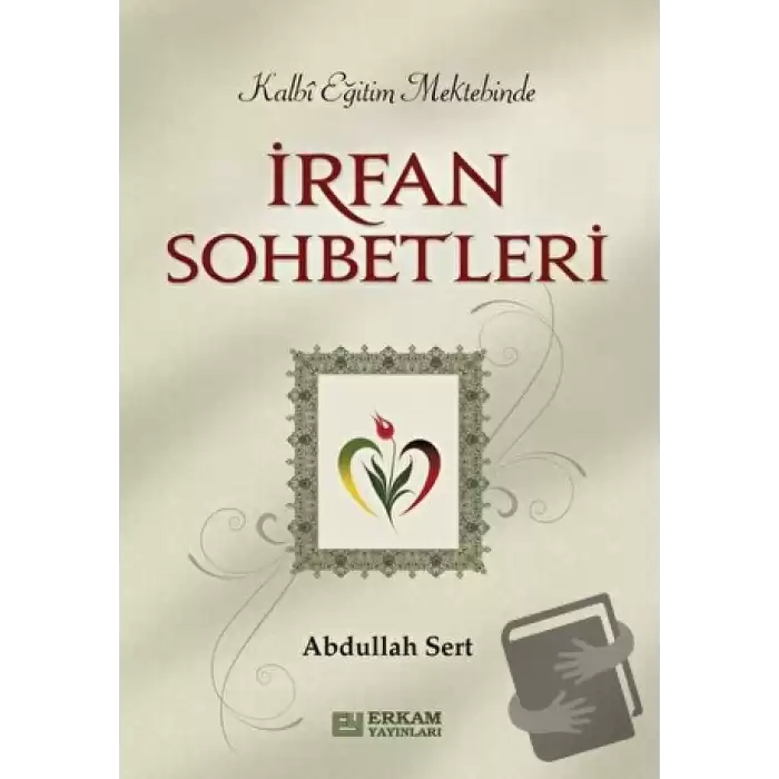 İrfan Sohbetleri