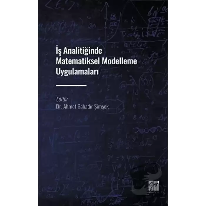 İş Analitiğinde Matematiksel Modelleme Uygulamaları