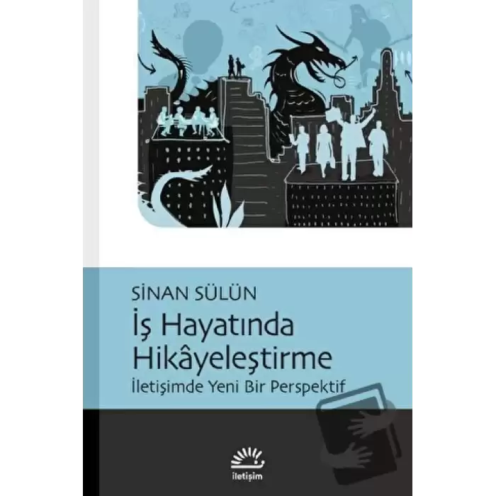 İş Hayatında Hikayeleştirme