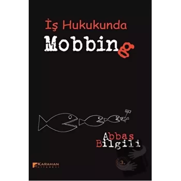 İş Hukukunda Mobbing