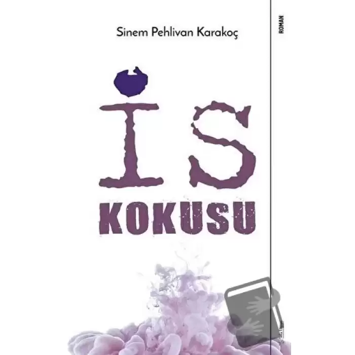 İs Kokusu