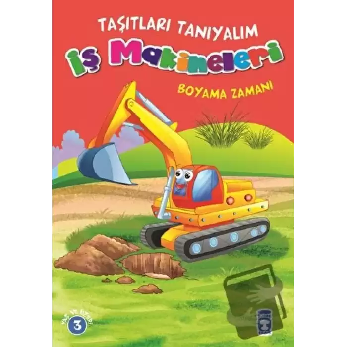 İş Makineleri Boyama Zamanı - Taşıtları Tanıyalım