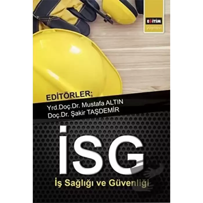 İş Sağlığı ve Güvenliği