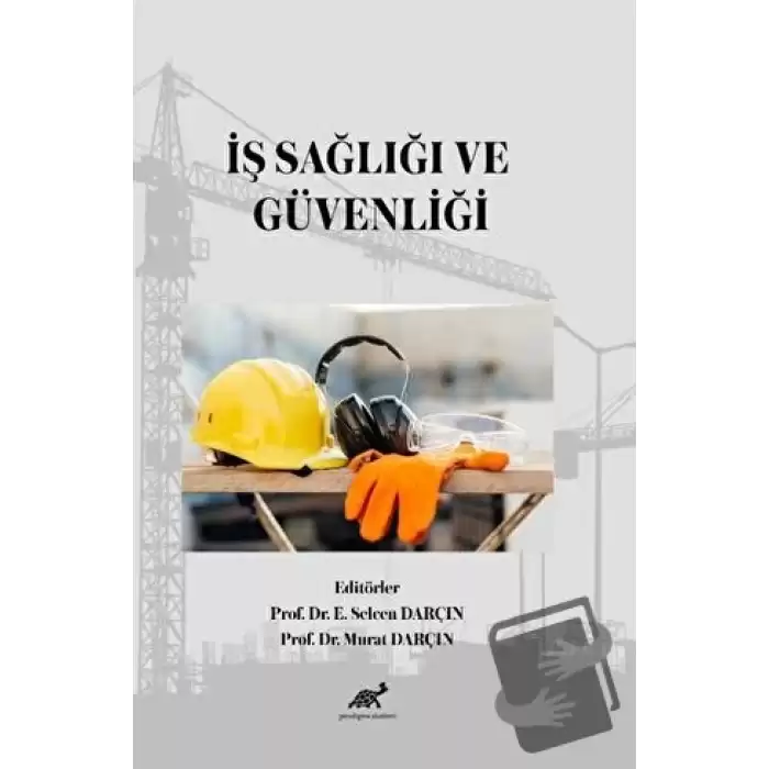 İş Sağlığı ve Güvenliği