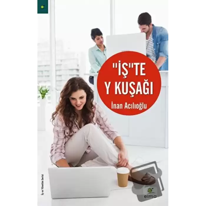 İşte Y Kuşağı