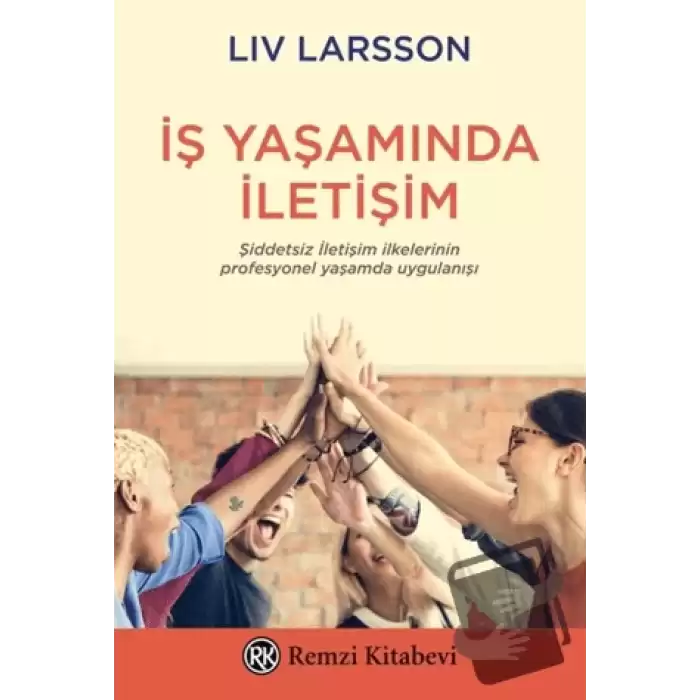 İş Yaşamında İletişim