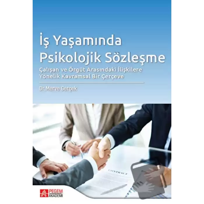 İş Yaşamında Psikolojik Sözleşme