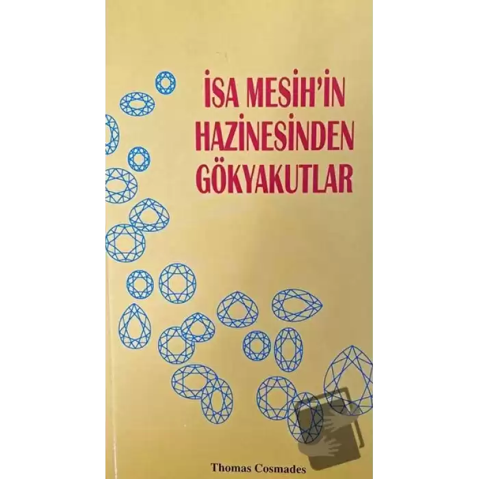 İsa Mesihin Hazinesinden Gökyakutlar