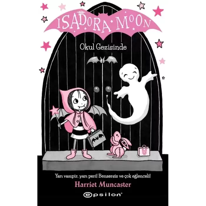 Isadora Moon Okul Gezisinde