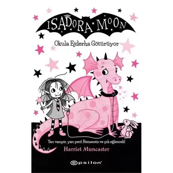 Isadora Moon- Okula Ejderha Götürüyor