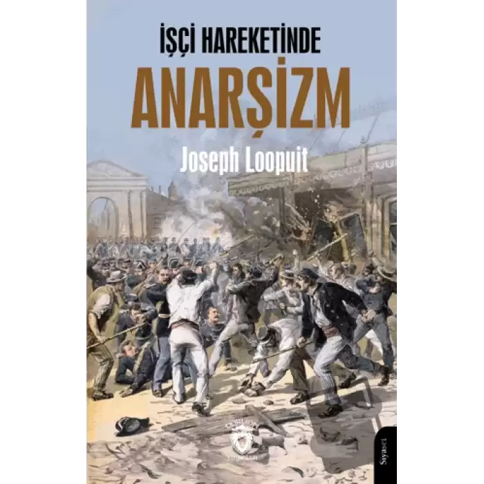 İşçi Hareketinde Anarşizm