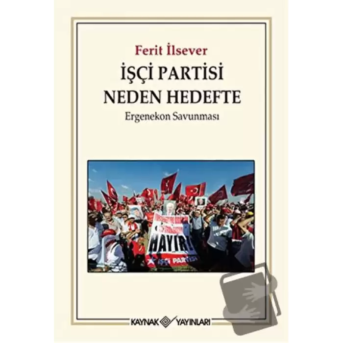 İşçi Partisi Neden Hedefte