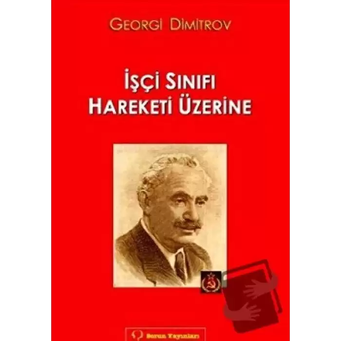 İşçi Sınıfı Hareketi Üzerine