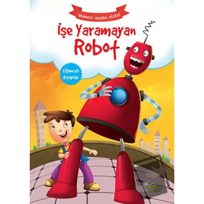 İşe Yaramayan Robot