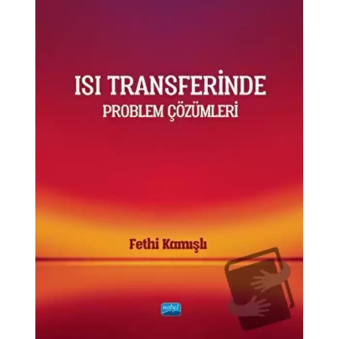 Isı Transferinde Problem Çözümleri