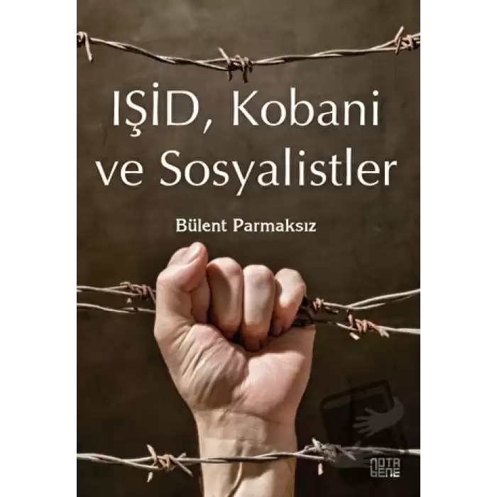 Işid, Kobani Ve Sosyalistler