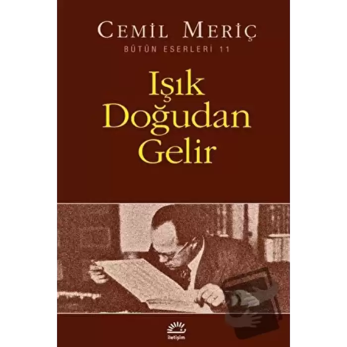 Işık Doğudan Gelir