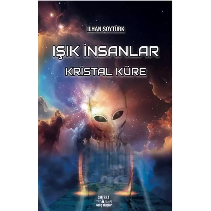 Işık İnsanlar - Kristal Küre