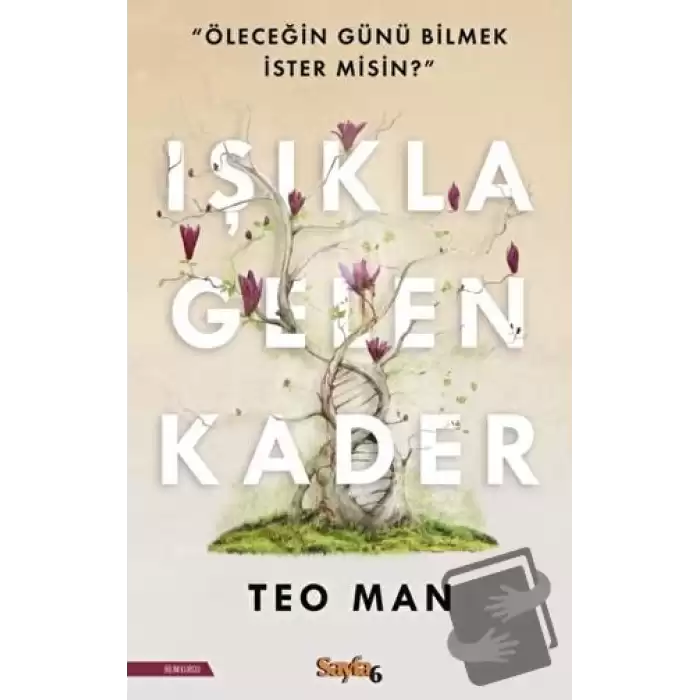 Işıkla Gelen Kader