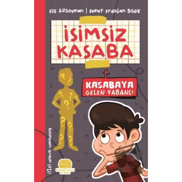 İsimsiz Kasaba - Kasabaya Gelen Yabancı