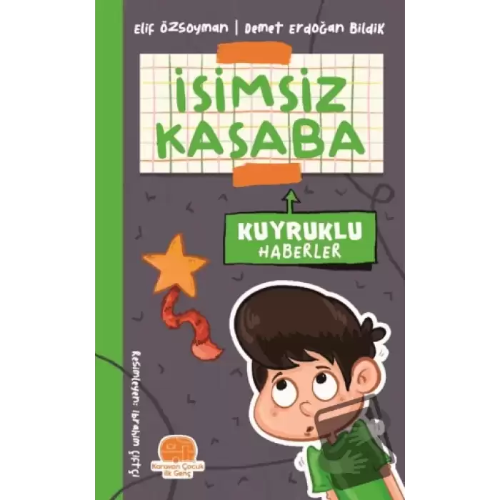 İsimsiz Kasaba - Kuyruklu Haberler