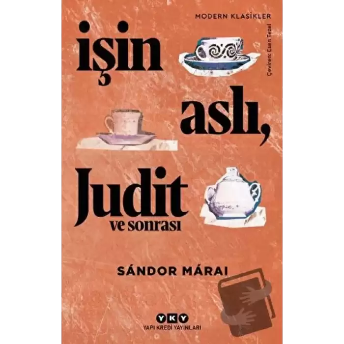 İşin Aslı Judit ve Sonrası