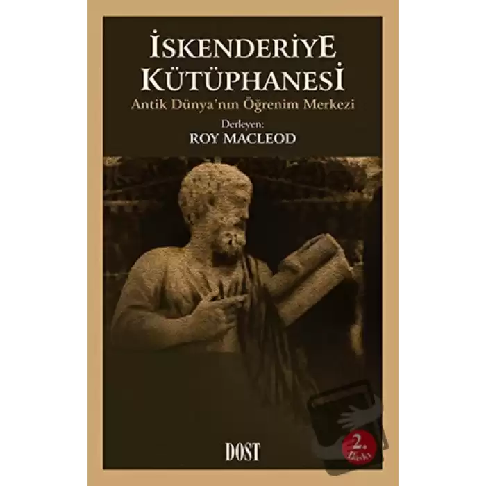 İskenderiye Kütüphanesi Antik Dünya’nın Öğrenim Merkezi