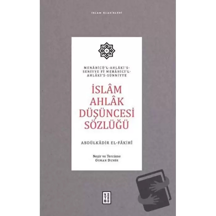 İslam Ahlak Düşüncesi Sözlüğü (Ciltli)