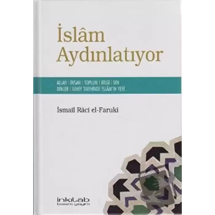 İslam Aydınlatıyor (Ciltli)