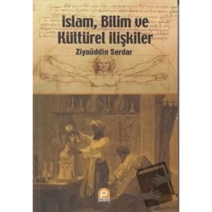 İslam, Bilim ve Kültürel İlişkiler