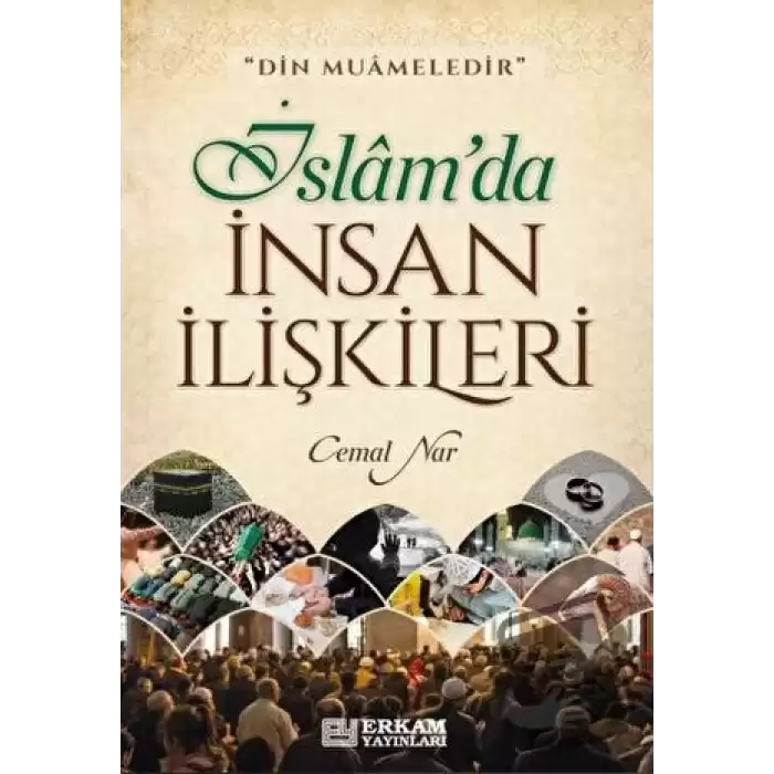 İslamda İnsan İlişkileri