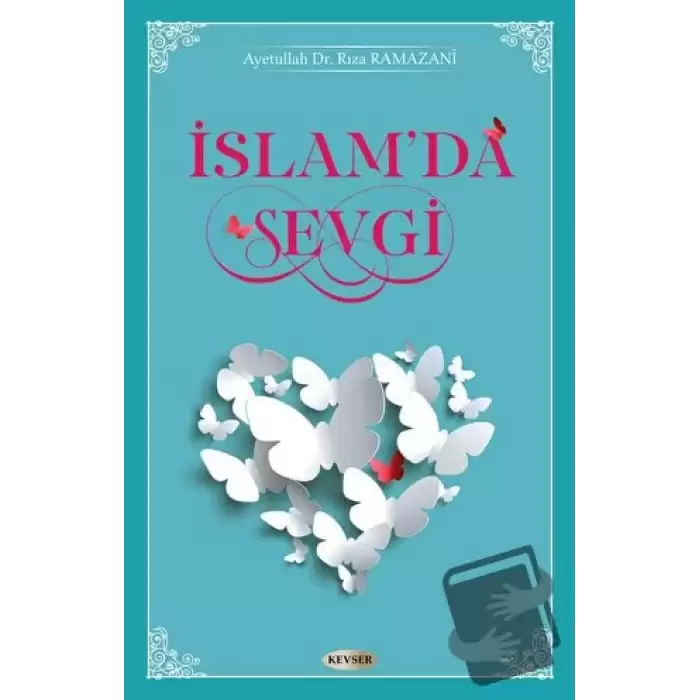 İslamda Sevgi