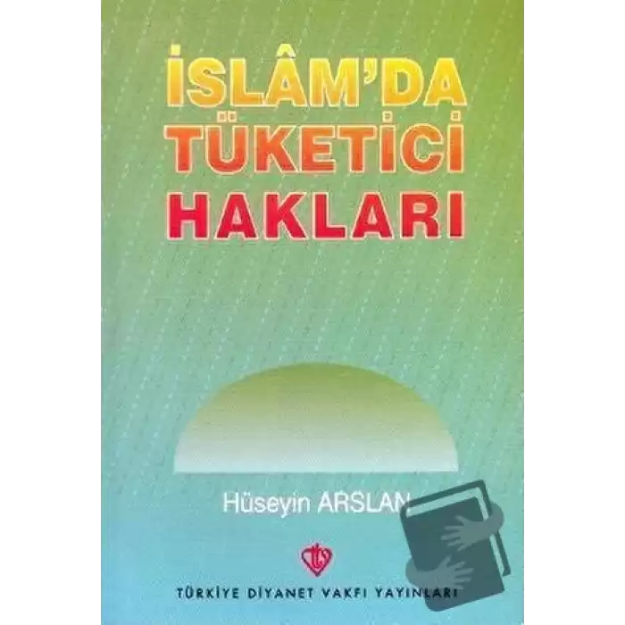 İslamda Tüketici Hakları