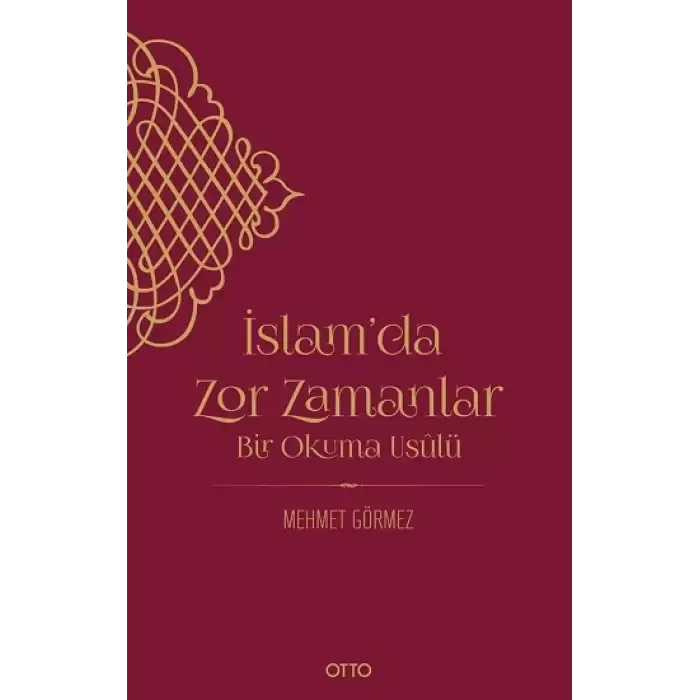 İslamda Zor Zamanlar