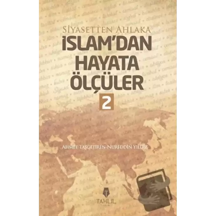 İslamdan Hayata Ölçüler - 2