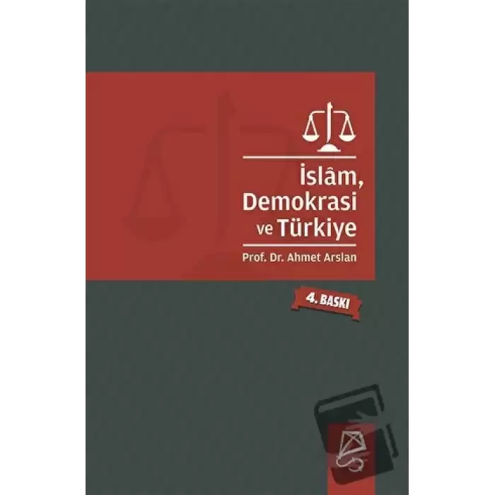 İslam, Demokrasi ve Türkiye