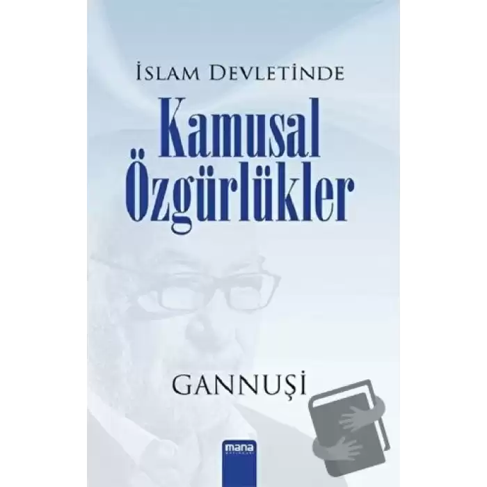 İslam Devletinde Kamusal Özgürlükler