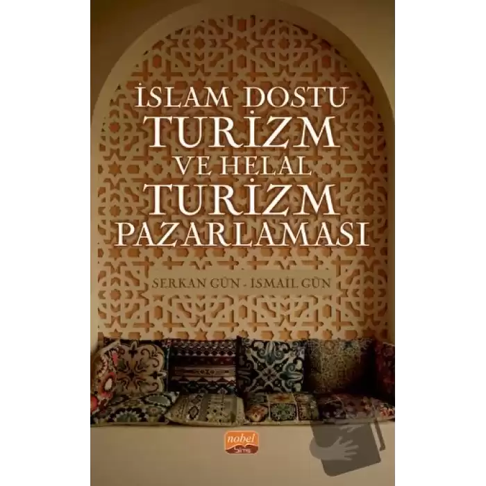 İslam Dostu Turizm ve Helal Turizm Pazarlaması