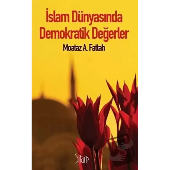 İslam Dünyasında Demokratik Değerler