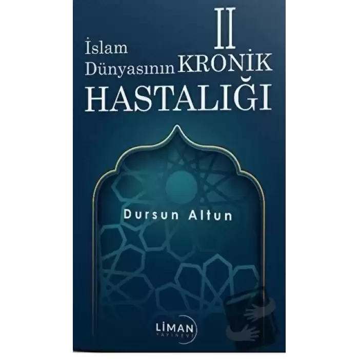 İslam Dünyasının Kronik 2 Hastalığı