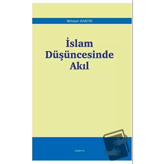 İslam Düşüncesinde Akıl