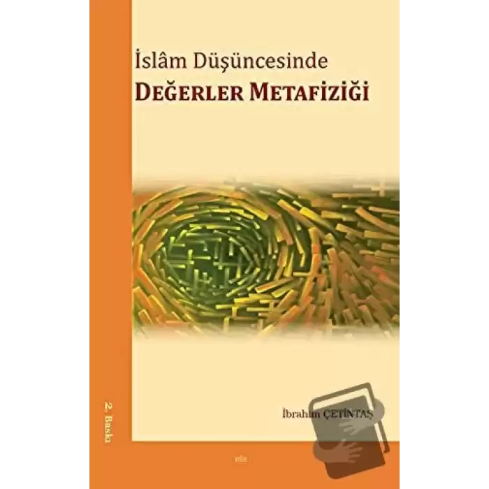 İslam Düşüncesinde Değerler Metafiziği